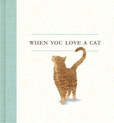Produktbild von When You Love a Cat