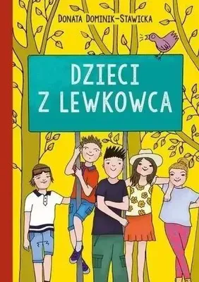 Image de ISBN Dzieci z Lewkowca, Polski, Broszurowa okładka, 112 stron(y)