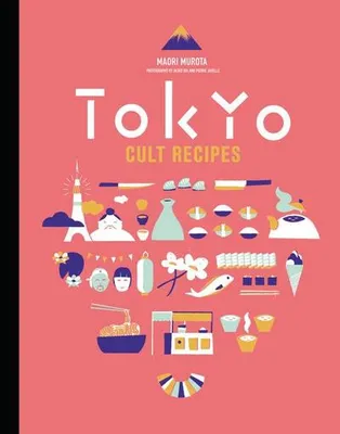 Obrázek produktu pro ISBN Tokyo Cult Recipes, Pevná vazba, 272 str.