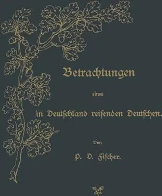 Immagine prodotto di Betrachtungen eines in Deutschland reisenden Deutschen