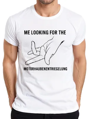 Produktbild von Me looking for Motorhaubenentriegelung KFZ Schrauber Geschenk Herren T-Shirt, Weiß, L