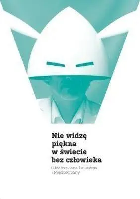 Productafbeelding van Nie widze piekna w swiecie bez czlowieka