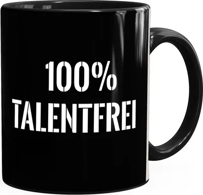 Produktbild von Kaffeetasse 100 % talentfrei hundert prozent MoonWorks® schwarz unisize