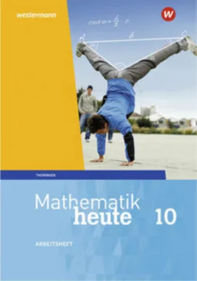 Image de Mathematik heute 10. Arbeitsheft mit Lösungen. Thüringen