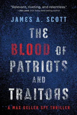 Produktbild von The Blood of Patriots and Traitors