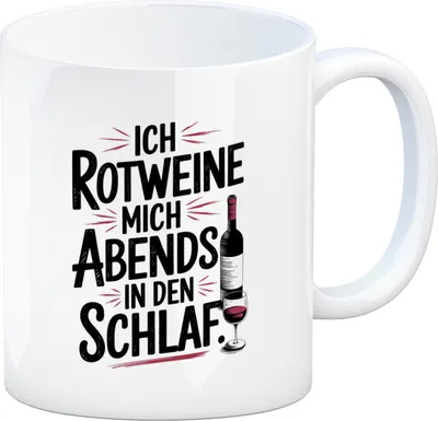 Produktbild von Ich rotweine mich abends in den Schlaf Kaffeebecher