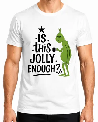 Obrázok produktu pre JE TO DOSŤ ŽIARLIVÉ Grinch Vianoce vtipné sarkastické výroky Pánske tričko, biele, L