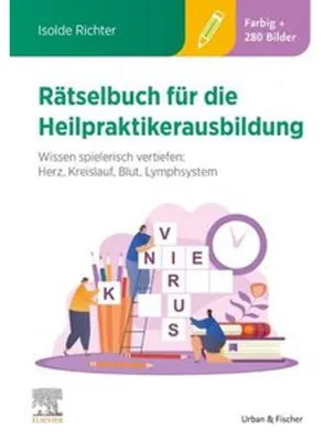 Obrázek produktu pro Rätselbuch für die Heilpraktikerausbildung (Über 400 bunte Aufgaben & Lösungen)