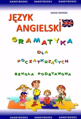 Immagine prodotto di Język angielski. Gramatyka dla początkujących. Szkoła podstawowa