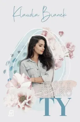 Obrázok produktu pre Len ty – Klaudia Bianek