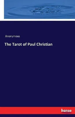 Produktbild von The Tarot of Paul Christian
