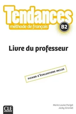 Zdjęcie produktu dla Tendances: Livre Du Professeur B2