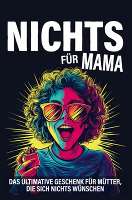 Produktbild von Nichts für Mama