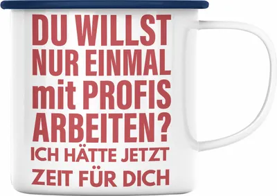 Produktbild von Trendation - Lustige BüroEmaille Tasse Spruch Kollege Kollegin Nur Einmal Mit Profis Geschenkidee Emaille Emaille Tasse (Blau)