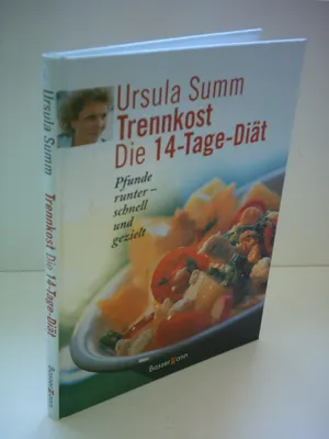 Produktbild von Trennkost - die 14 Tage Diät: Pfunde runter - schnell und gezielt