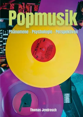 Obrázek produktu pro Popmusik: Phänomene, Psychologie, Perspektiven