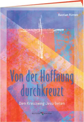 Produktbild von Von der Hoffnung durchkreuzt