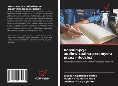 Produktbild von Konsumpcja audiowizualna przemys¿u przez m¿odzie¿