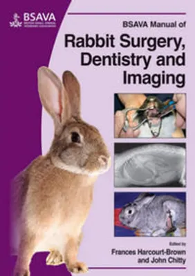 Produktbild von BSAVA Manual of Rabbit Surgery, Dentistry and Imaging
