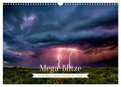Produktbild von Mega-Blitze (Wandkalender 2027 DIN A3 quer), CALVENDO Monatskalender