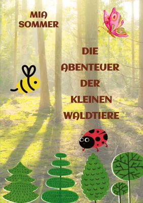 Produktbild von Die Abenteuer der kleinen Waldtiere
