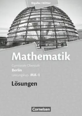 Obrázok produktu pre Leistungskurs MA-1 - Qualifikationsphase - Lösungen zum Schülerbuch