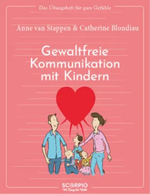 Zdjęcie produktu dla Das Übungsheft für gute Gefühle  - Gewaltfreie Kommunikation mit Kindern