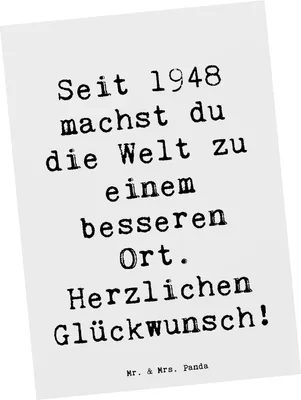 Produktbild von Mr. & Mrs. Panda Ansichtskarte Spruch 1948 Geburtstag - Weiß - Geschenk, Postkarte, Postkarten, Glückwunsch, großartige Lebensjahre, Happy Birthday, Fotokarte, Grußkarte