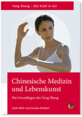 Produktbild von Wühr, E: Chinesische Medizin und Lebenskunst