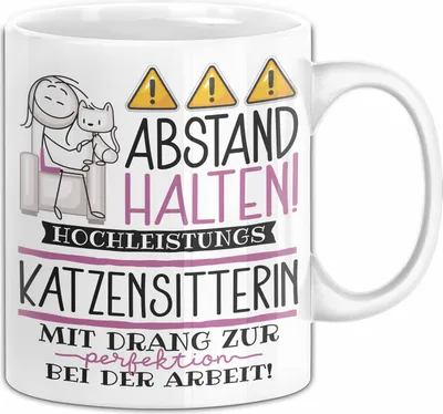 Produktbild von Katzensitterin Tasse Geschenk Lustig Abstand Halten Hochleistungs-Katzensitterin Mit Drang Zur Perfektion Bei Der Arbeit (Weiß)