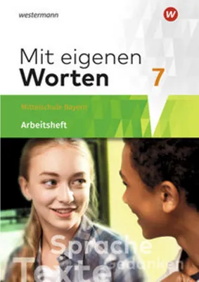 Obrázok produktu pre Mit eigenen Worten - Sprachbuch für bayerische Mittelschulen Ausgabe 2016