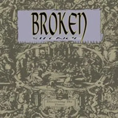 Produktbild von Broken Silence - Discerning The Times (Retroarchives Edit