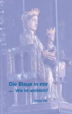 Produktbild von Die Blaue in mir