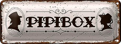 Produktbild von Blechschild Spruch 27x10cm Pipibox Dekoration