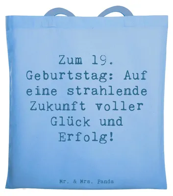 Produktbild von Mr. & Mrs. Panda Tote Bag Spruch 19. Geburtstag Zukunft - Sky Blue - Geschenk, Meilenstein, Schultasche, Laptoptasche, besondere Wünsche, Jutebeutel, Shopping Tasche