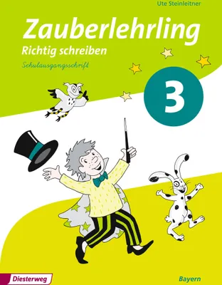 Produktbild von Zauberlehrling 3. Arbeitsheft. Schulausgangsschrift SAS. Bayern