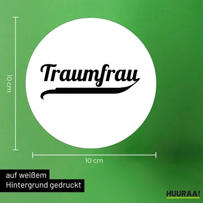 Produktbild von Huuraa Aufkleber Traumfrau Schriftzug 10cm rund Sticker Geschenkidee
