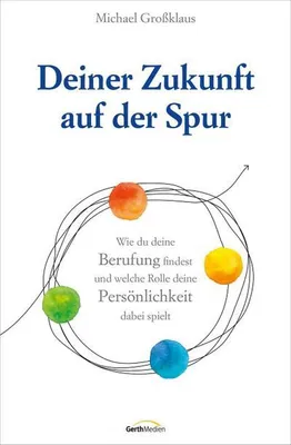 Produktbild von Deiner Zukunft auf der Spur