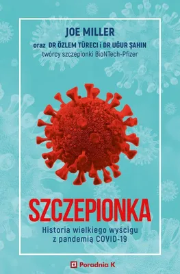 Obrázek produktu pro Szczepionka - historia wielkiego wyścigu z zagrożeniem
