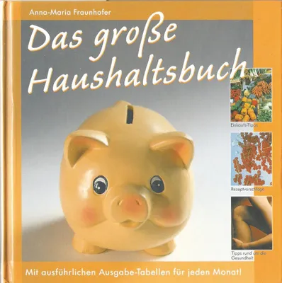 Zdjęcie produktu dla Das große Haushaltsbuch Mit ausführlichen Ausgabe-Tabellen für jeden Monat!