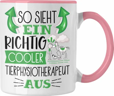 Produktbild von Trendation - Tierphysiotherapeut Tasse So Sieht Ein Richtig Cooler Tierphysiotherapeut Aus Geschenk Lustiger Spruch Geschenkidee (Rosa)