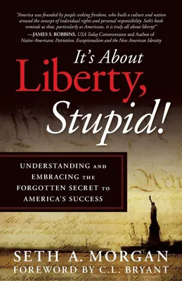 Produktbild von It's about Liberty, Stupid!