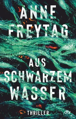 Produktbild von Aus schwarzem Wasser