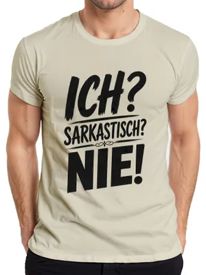 Obrázok produktu pre On? Sarkastický? Nie! Ironia, humor, sarkazmus, výrok, cynizmus. Pánske tričko, prírodná farba, veľkosť 3XL