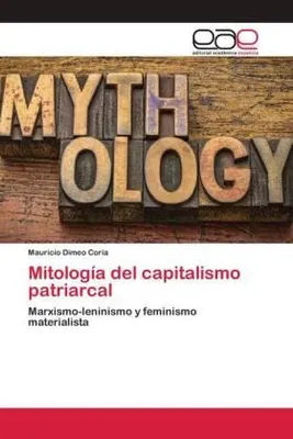 Produktbild von Mitología del capitalismo patriarcal