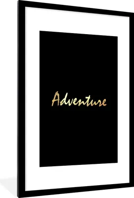 Produktbild von MuchoWow® Gerahmtes Poster Zitat - Abenteuer - Gold 60x90 cm - Poster mit Schwarzem Bilderrahmen Wandposter Rahmen Foto Bilder - Dekoration - Wandposter Wohnzimmer - Hochwertig