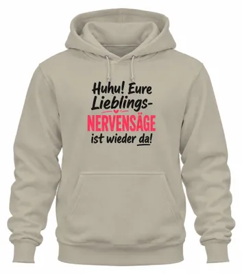 Produktbild von Huhu Eure Lieblings Nervensäge ist Statement Sarkasmus Hoodie Kapuzenpullover, Natur, XL
