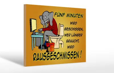 Produktbild von Holzschild Spruch 30x20cm fünf Minuten wird geschissen Elefant