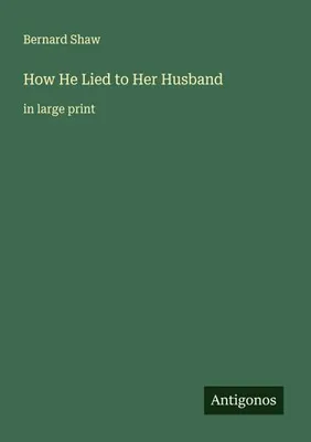 Produktbild von How He Lied to Her Husband