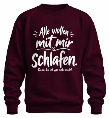 Zdjęcie produktu dla Wszyscy chcą ze mną spać. Zabawny napis. Piżama, bluza, sweter. Kolor: bordo. Rozmiar: M